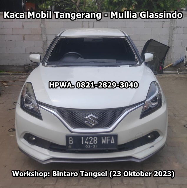 Ganti Kaca Depan Suzuki Baleno Hatcback di Tangerang Selatan