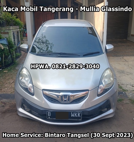 Kaca Mobil Depan Honda Brio Tangerang Selatan