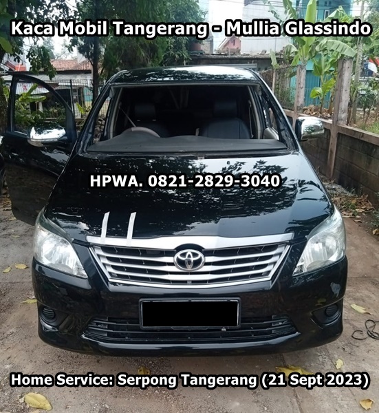 Pemasangan Kaca Mobil Depan Innova di Serpong Tangerang