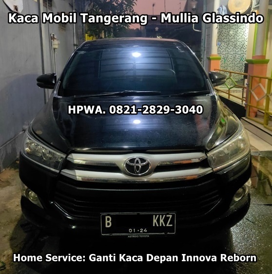 Kaca Mobil Depan Innova Tangerang