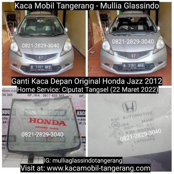 Home Service Pemasangan Kaca Depan Mobil Honda Jazz 2012 di Tangerang Selatan
