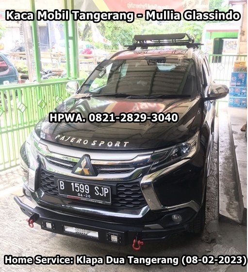 Ganti Kaca Mobil Depan New Pajero Tangerang