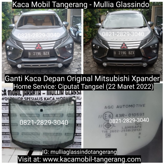 Home Service Pemasangan Kaca Depan Original Mitsubishi Xpander di Tangerang