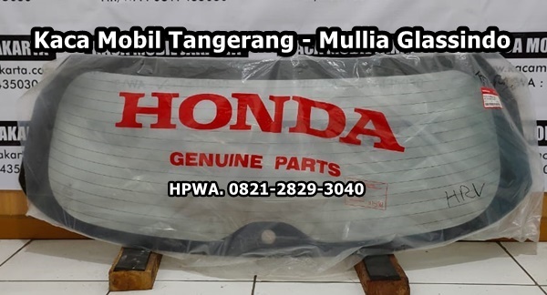 Jual Kaca Belakang Mobil Honda HRV Tangerang Original